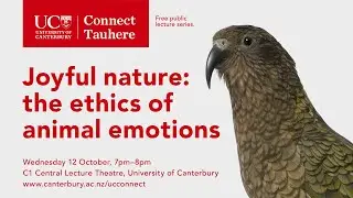 UC Connect: Joyful nature: the ethics of animal emotions