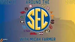 Around the SEC Week 11 (2024)