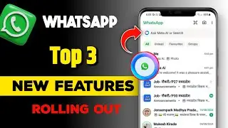 3 New WhatsApp Update | WhatsApp New Feature Meta Ai | How to use meta ai🔥