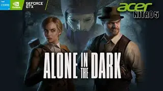 Alone in the Dark (2024) Ultra Graphics Acer Nitro 5 GTX1650 i5 9300H 16GB RAM