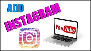 How To Add Instagram Link To Youtube Channel 2017