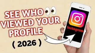 😍 How to See Who Viewed Your instagram Profile ( 2026 ) 