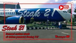 Ada Pesawat Terbang Di Tengah Kota Karawang | Steak 21
