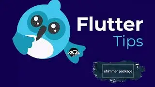3 - Flutter Tips 3 ( shimmer package )
