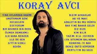 KORAY AVCI _ EN SEVİLEN ❤ 20 ŞARKISI  (Nostalji) #music 🎶😍🎶❤🎶😍❣❤😍❣❤