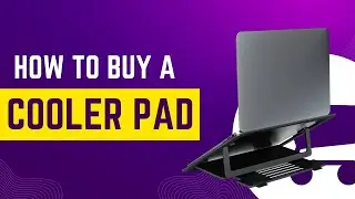 How to buy a cooler pad?
