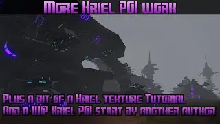 Empyrion Galactic Survival - More Kriel + Basic Kriel base structure texturing tutorial.