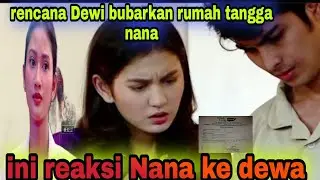 ulasan sinopsis 12 Oktober 2021,Nana syok akan kehadiran surat USG kehamilan Dewi....