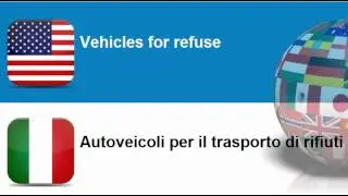 Learn Italian = Topic = Vehicles for refuse and sewage