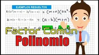 FACTOR COMÚN POLINOMIO   Ejercicios Resueltos 01