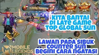 sun offlaner solo rank, lawan pada sibuk counter sun, begini cara ngatasi bila kalah di early game