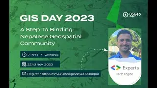 Empowering Nepal's Geospatial Future: Open Standards & Ethics | GIS Day 2023 @ OSGeoNepal