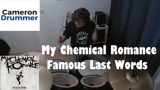 Famous Last Words - Drum Cover - My Chemical Romance