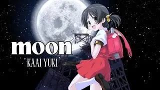 【Kaai Yuki V4】moon【Vocaloid Cover】
