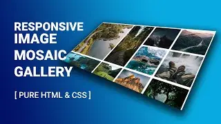 Responsive image gallery | Responsive Image mosaic gallery | CSS grid image gallery | image gallery