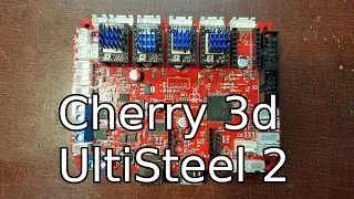 Разбор платы Cherry3D от 3D принтера UltiSteel 2