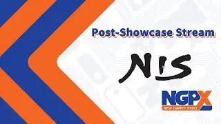 NIS America - NGPX Post-Showcase Stream (03.31.2022)
