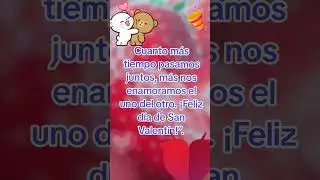 more we fall in love with each other.  Happy Valentines Day!"