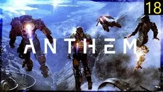 Anthem Episode 18: Coffin Robber 2