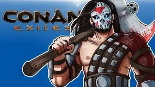 Conan Exiles - HARD LIFE OF DELIRIOUS! (Surviving with friends!)