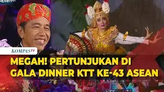 [FULL] Megahnya Pertunjukan di Gala Dinner KTT ke-43 ASEAN, Gedung di Sekitar Venue Bersinar