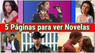5 Páginas para ver novelas