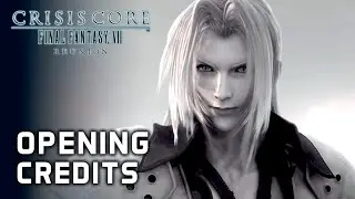 Opening Credits Cutscene ★ Crisis Core: Final Fantasy 7 Reunion 【PC / 4K】