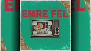 Emre Fel - Elveda (Audio)