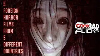 5 Overlooked Films Ep 22 - 5 Horror films from 5 Different Countries