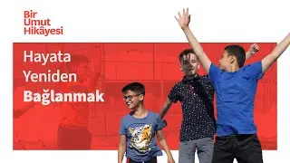 Hayata Yeniden Bağlanmak