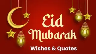 Eid Mubarak Wishes - Eid-ul-Fitr Wishes | Eid Mubarak Whatsapp Status | Eid Status | Eid Video