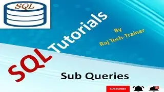 SQL Basics (Part-9) - Sub Query : Inner Query, Co-related Query
