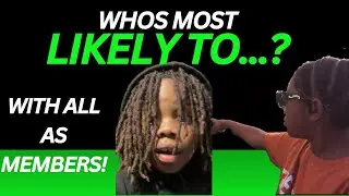 WHO'S MOST LIKELY TO...?