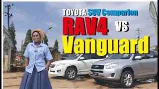 Comparing TOYOTA Rav4 and Vanguard.