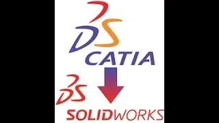 HOW TO IMPORT CATIA PART TO SOLIDWORKS