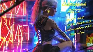 Cyberpunk 2077-PS5™ 4K® HDR Patch 1.5 Gameplay #13 Next-Gen (Hun-Sub)