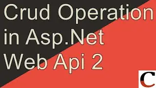 CRUD Operation in Asp.Net WebApi 2.