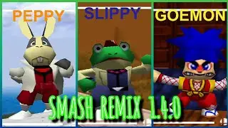 SMASH REMIX 1.4.0 NEW CHARACTERS PEPPY SLIPPY GOEMON