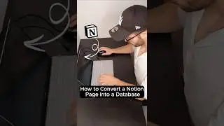 How to Convert a Notion Page Into a Database