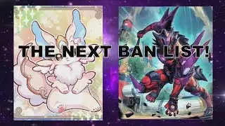 We Need To Talk About The Next Yugioh Ban List....