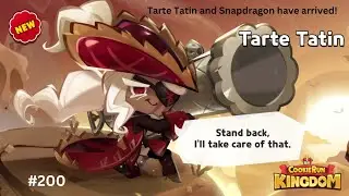 Tarte Tatin and Snapdragon have arrived! [Charge Run: Kingdom #200]