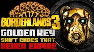 GOLDEN KEY ((SHiFT Codes)) for BORDERLANDS 3 that NEVER EXPIRE!!!!!!