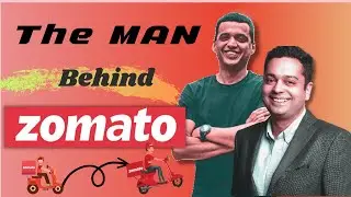 Man Behind Zomato | The Inspiring Story of Deepinder Goyal, Founder of Zomato |Startup Success Story