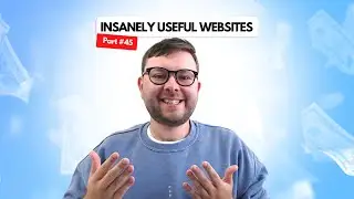 Insanely Useful Websites #45