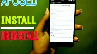 Install/Uninstall- Xposed on any Android device (5.0+)