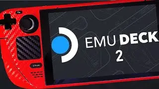Tutorial | EmuDeck 2 | Großes Update fürs Steam Deck | 4k