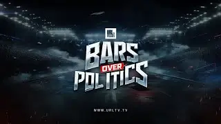 BARS OVER POLITICS TRAILER | URLTV