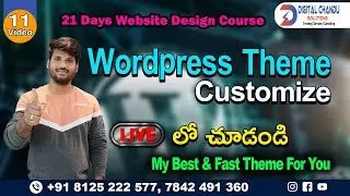 How To Customize Wordpress Theme || Wordpress Tutorials For Beginners Made Easy In Telugu