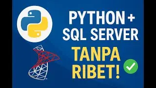 Python to SQL Server Connection Tutorial | How to Connect Python to SQL Server