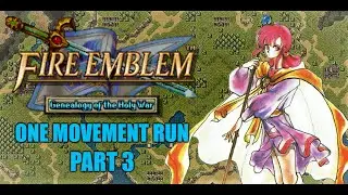 Fire Emblem: Genealogy of the Holy War - One Movement Run Part : 3 - Dumb AI